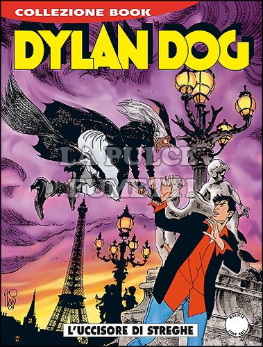 DYLAN DOG COLLEZIONE BOOK #   213: L'UCCISORE DI STREGHE